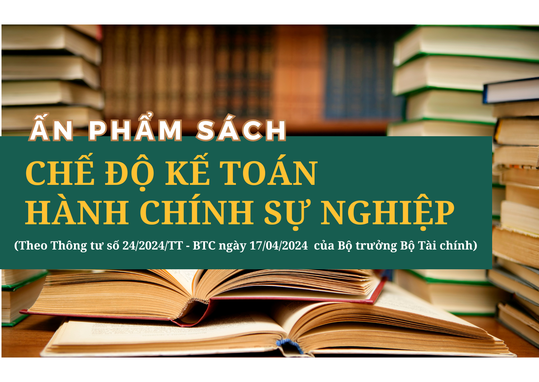 Sách Chế độ kế toán Hành chính sự nghiệp